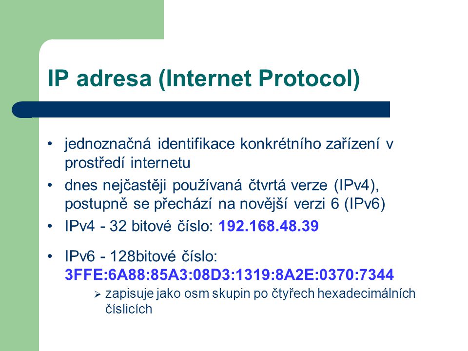 IP adresa (Internet Protocol)