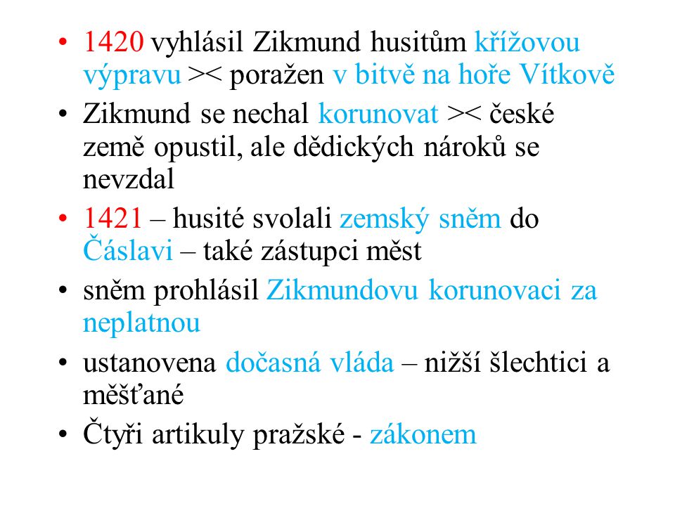 1421 – husité svolali zemský sněm do Čáslavi – také zástupci měst