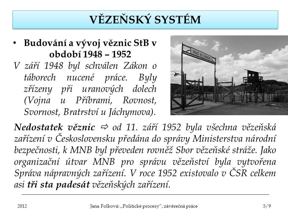 Budování a vývoj věznic StB v období 1948 – 1952