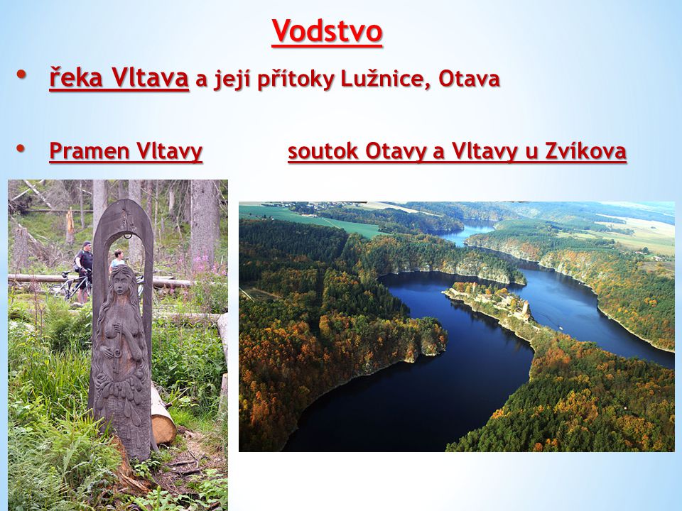 Vodstvo řeka Vltava a její přítoky Lužnice, Otava