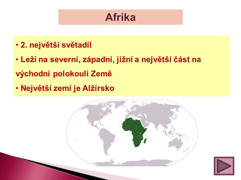 Afrika 2. největší světadíl