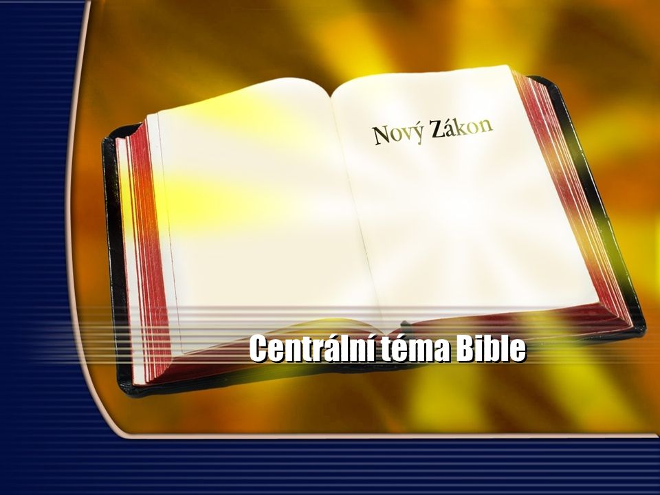 Centrální téma Bible