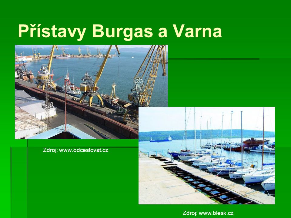 Přístavy Burgas a Varna