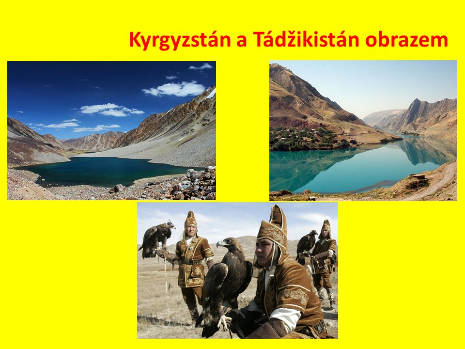 Kyrgyzstán a Tádžikistán obrazem