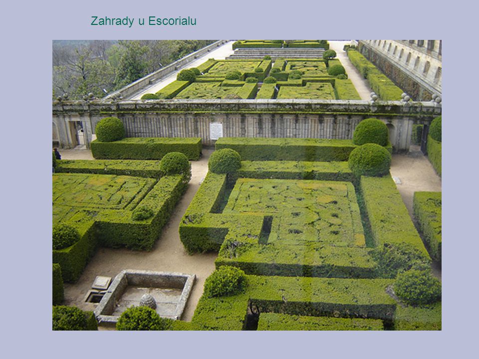 Zahrady u Escorialu