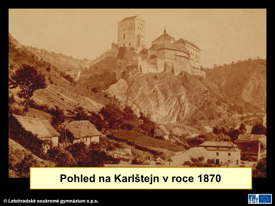 Pohled na Karlštejn v roce 1870