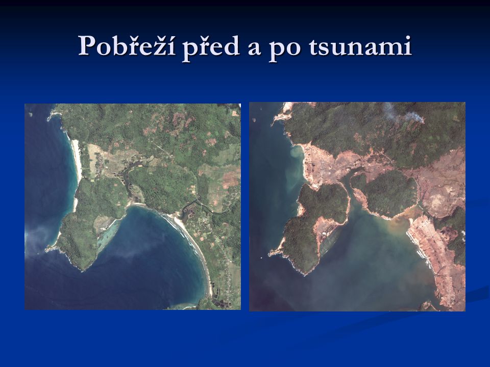 Pobřeží před a po tsunami