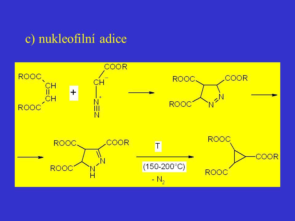 c) nukleofilní adice 1.pyrazolin, 2-pyrazolin