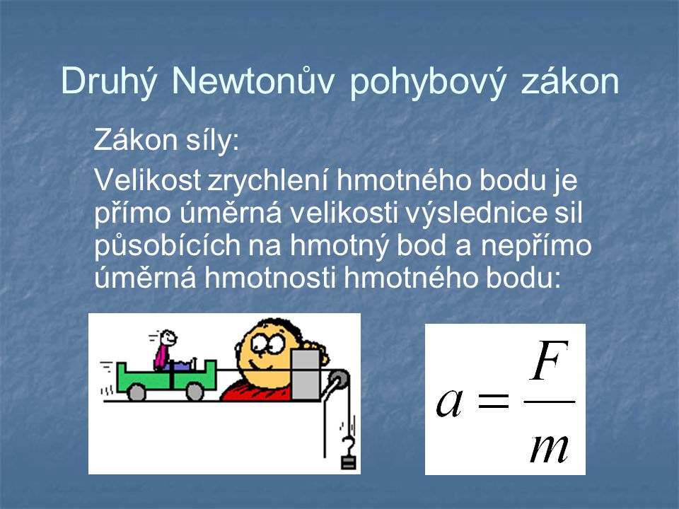 Druhý Newtonův pohybový zákon
