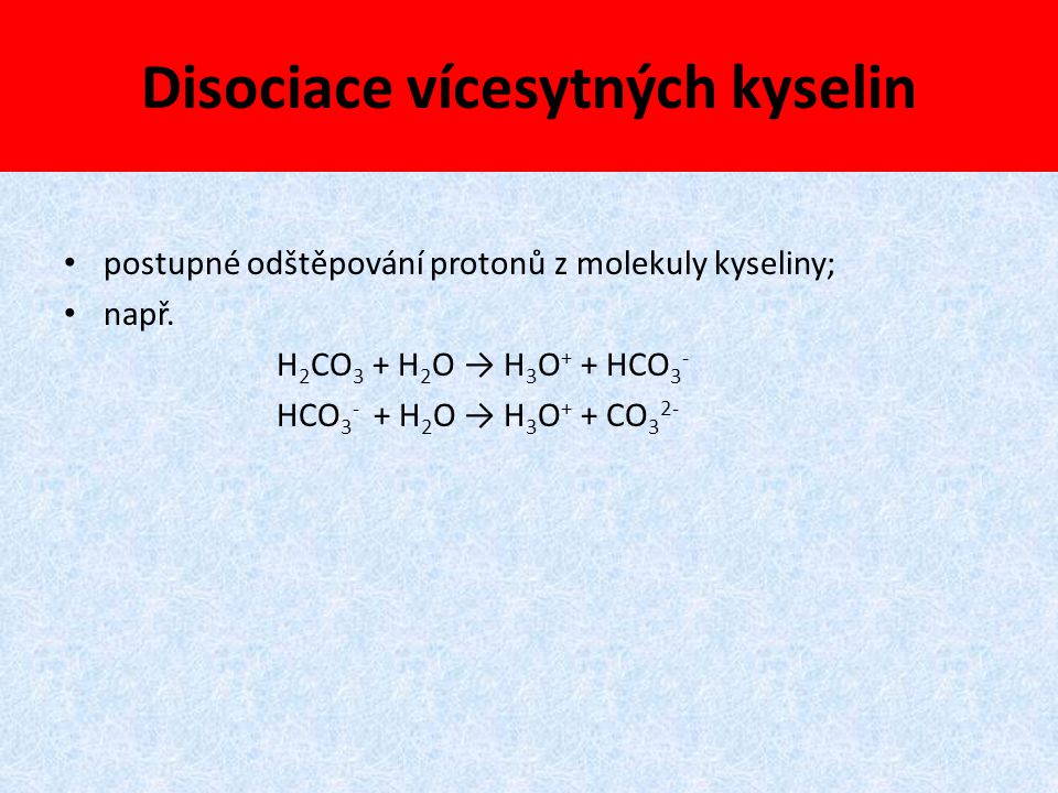 Disociace vícesytných kyselin