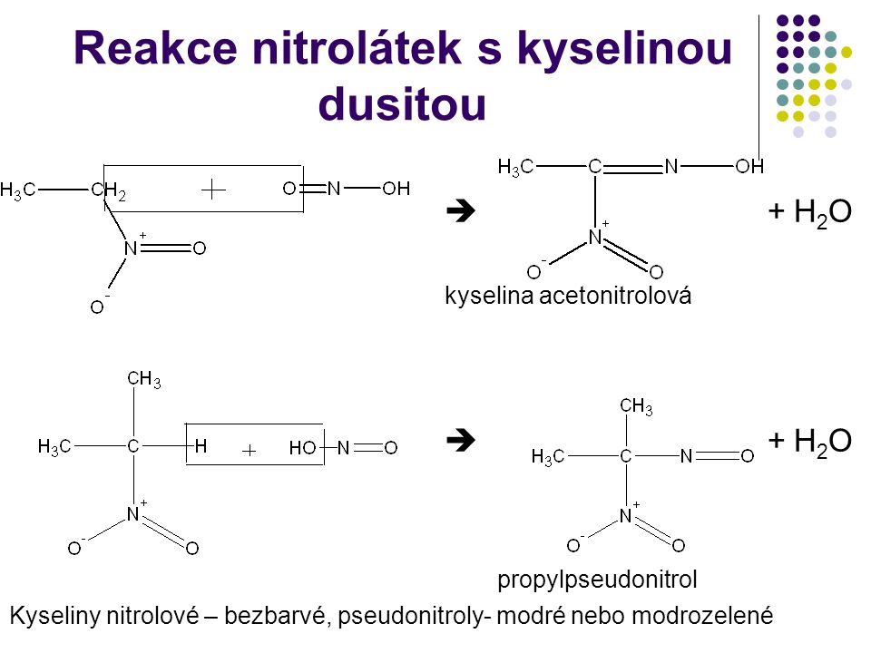 Reakce nitrolátek s kyselinou dusitou