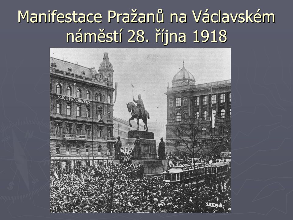 Manifestace Pražanů na Václavském náměstí 28. října 1918