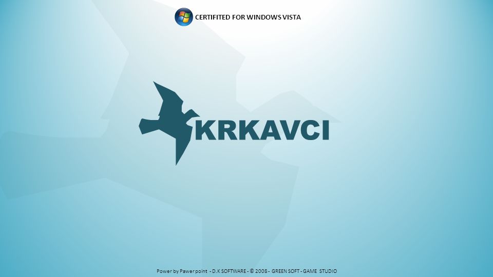 KRKAVCI CERTIFITED FOR WINDOWS VISTA