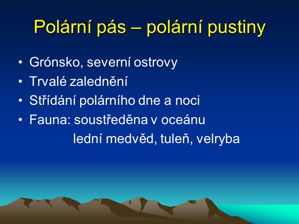 Polární pás – polární pustiny
