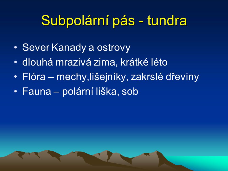 Subpolární pás - tundra