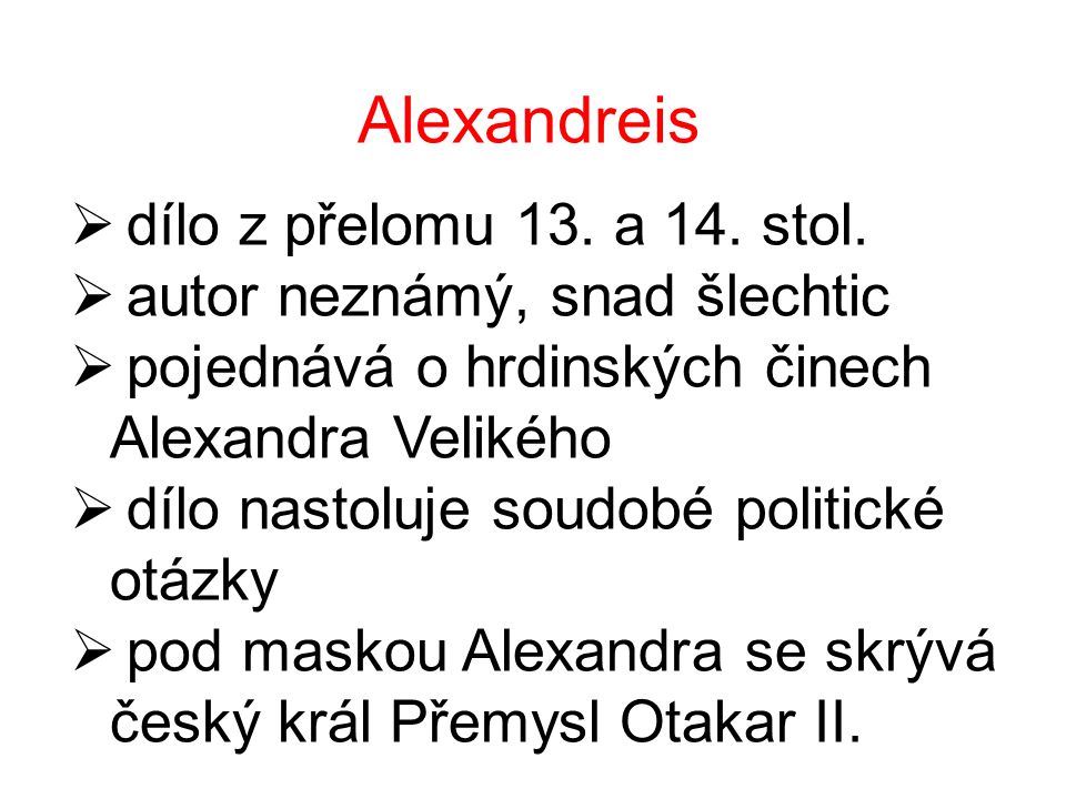 Alexandreis dílo z přelomu 13. a 14. stol.