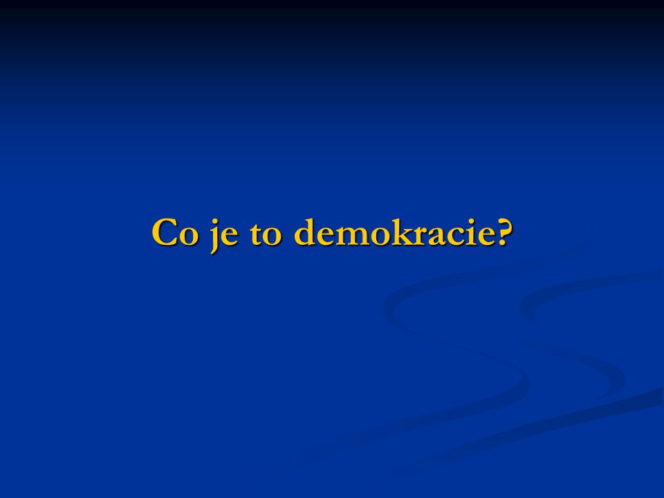 Co je to demokracie