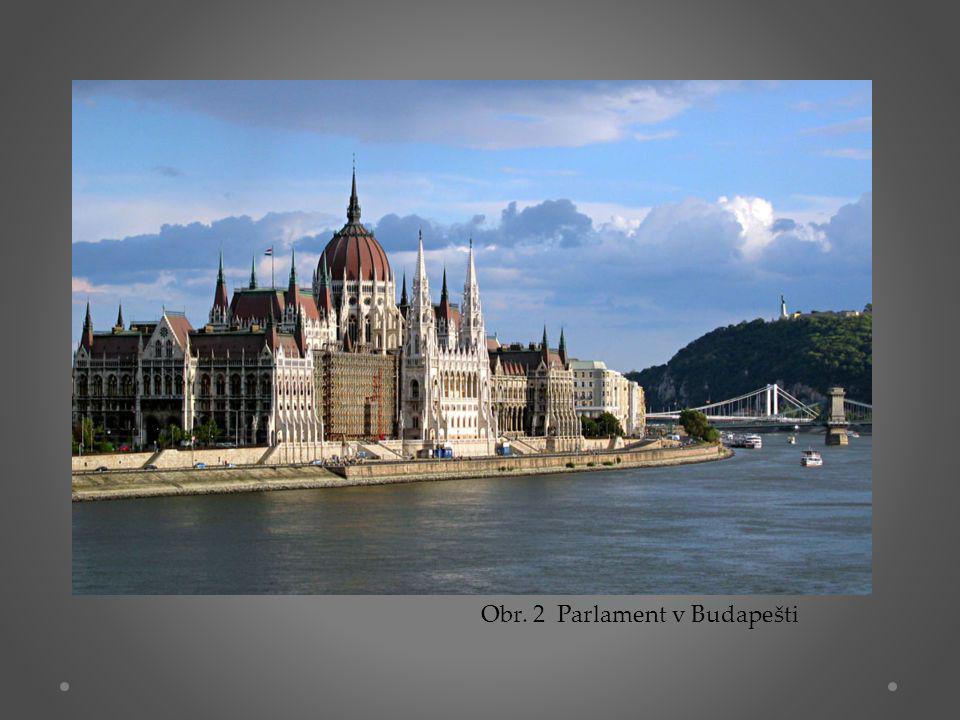 Obr. 2 Parlament v Budapešti