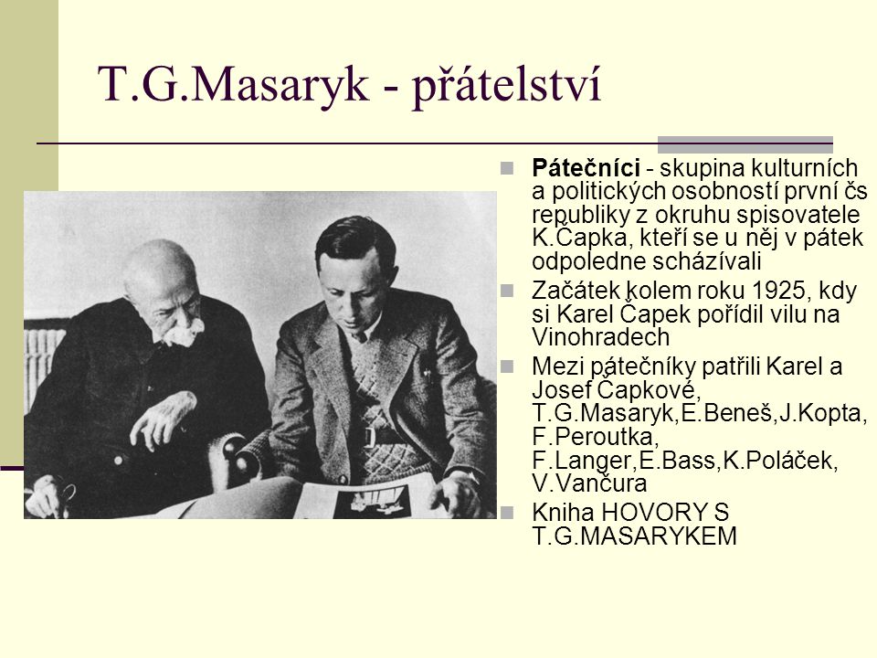 T.G.Masaryk - přátelství