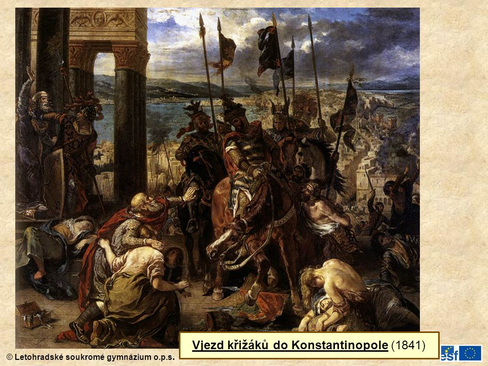 Vjezd křižáků do Konstantinopole (1841)