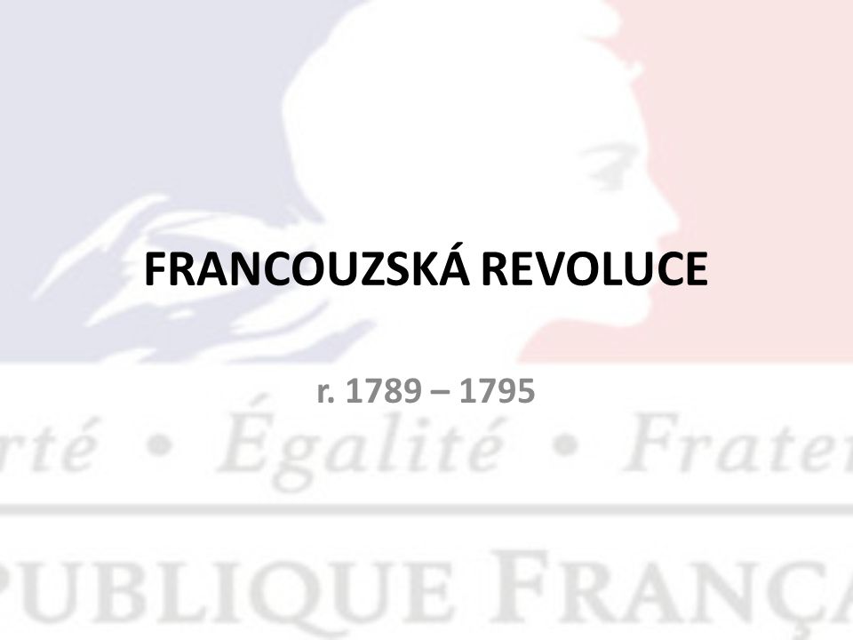 FRANCOUZSKÁ REVOLUCE r – 1795