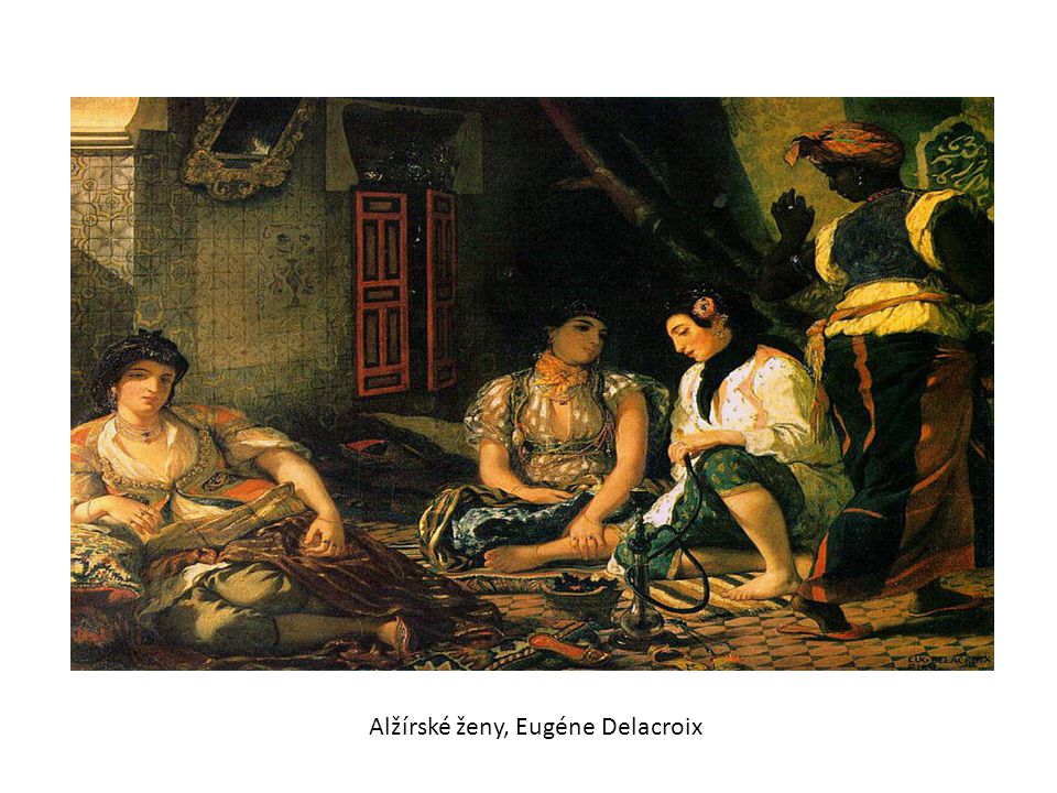 Alžírské ženy, Eugéne Delacroix
