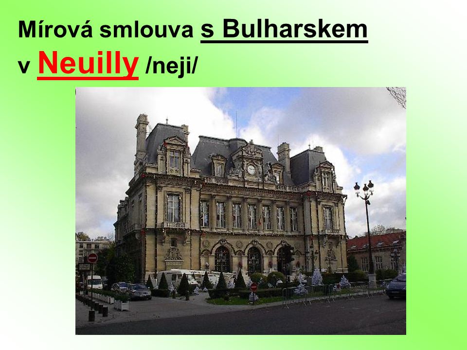 Mírová smlouva s Bulharskem v Neuilly /neji/