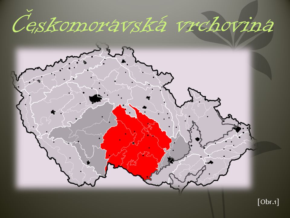 Českomoravská vrchovina