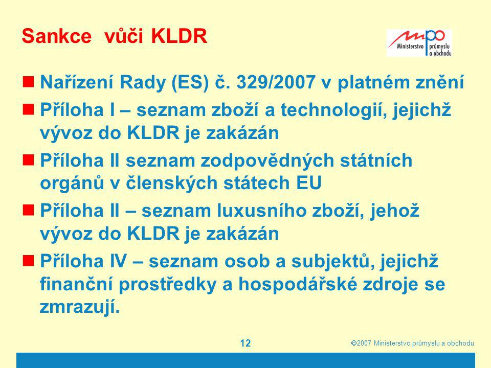 Sankce vůči KLDR Nařízení Rady (ES) č. 329/2007 v platném znění