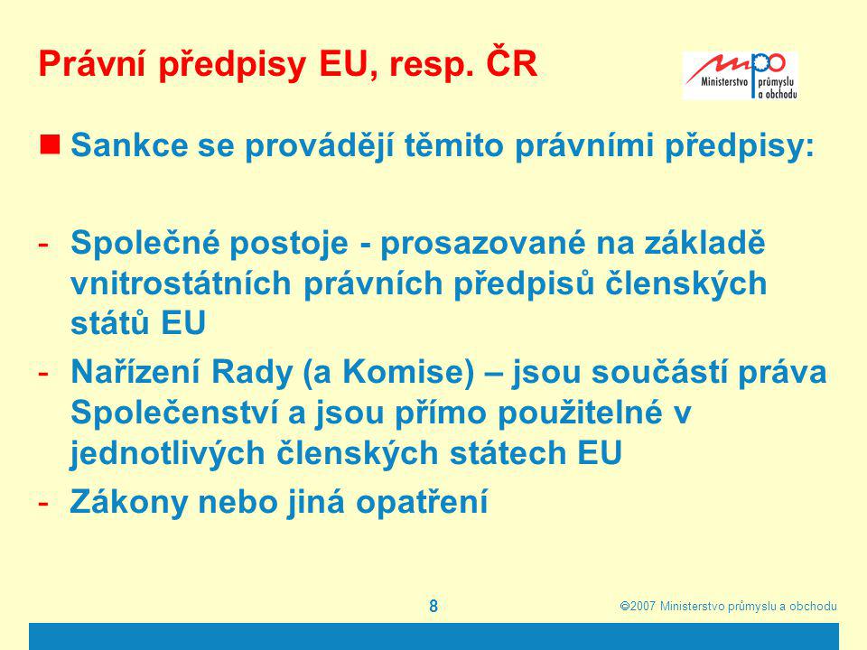 Právní předpisy EU, resp. ČR
