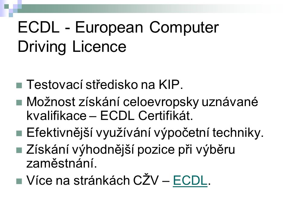 ECDL - European Computer Driving Licence