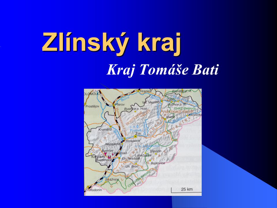 Zlínský kraj Kraj Tomáše Bati Práce s mapou