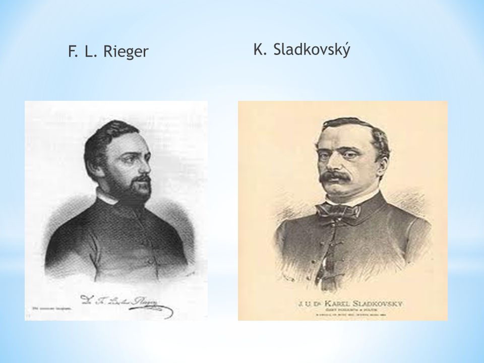 F. L. Rieger K. Sladkovský
