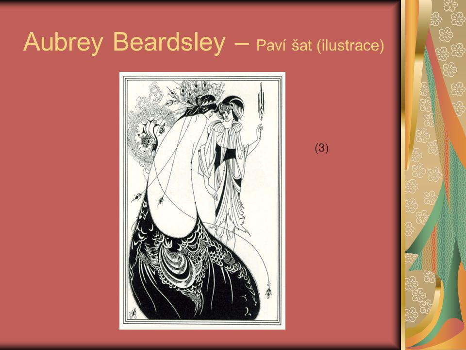 Aubrey Beardsley – Paví šat (ilustrace)