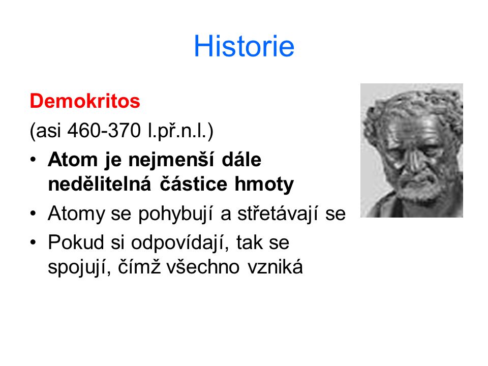 Historie Demokritos (asi l.př.n.l.)