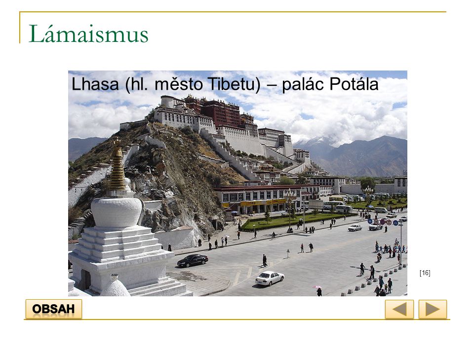 Lámaismus Lhasa (hl. město Tibetu) – palác Potála [16] Obsah