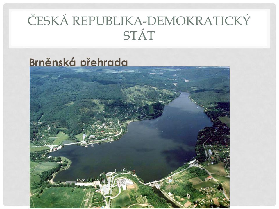 ČESKÁ REPUBLIKA-DEMOKRATICKÝ STÁT