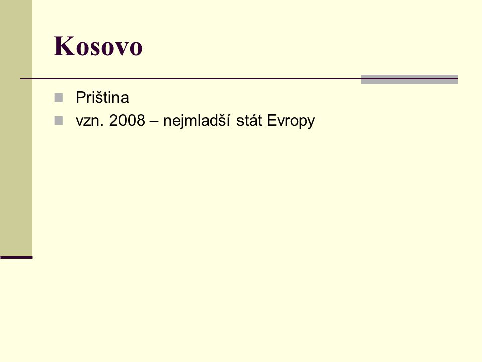 Kosovo Priština vzn – nejmladší stát Evropy