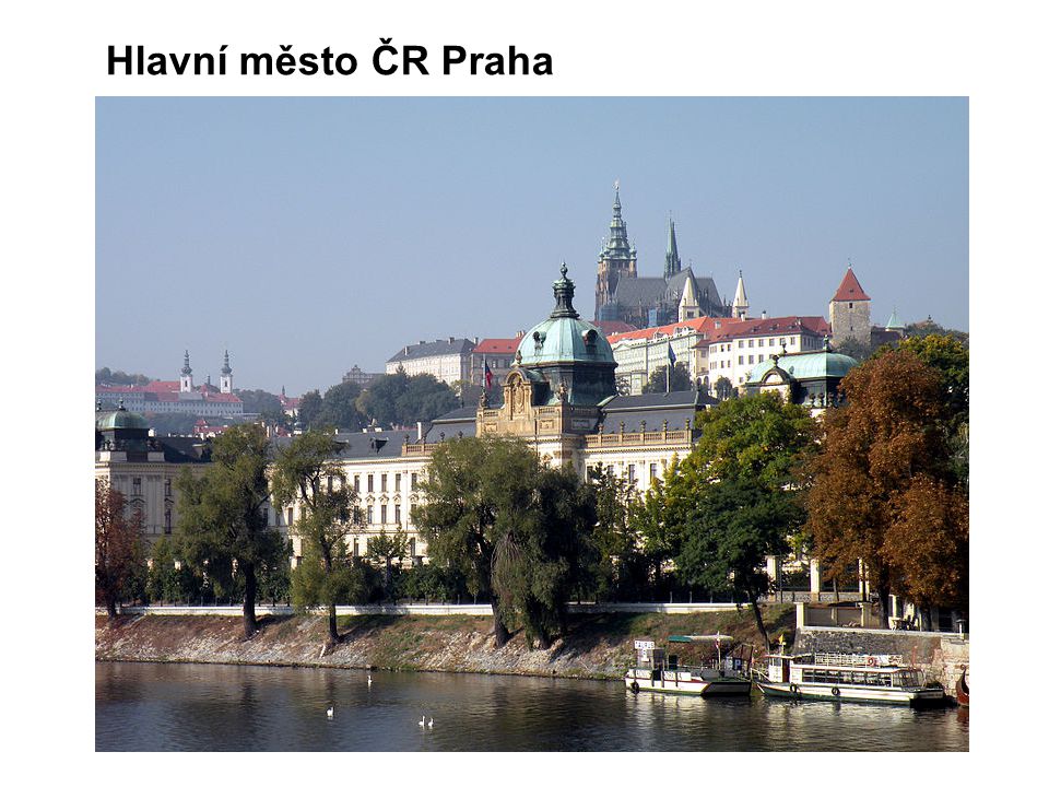 Hlavní město ČR Praha