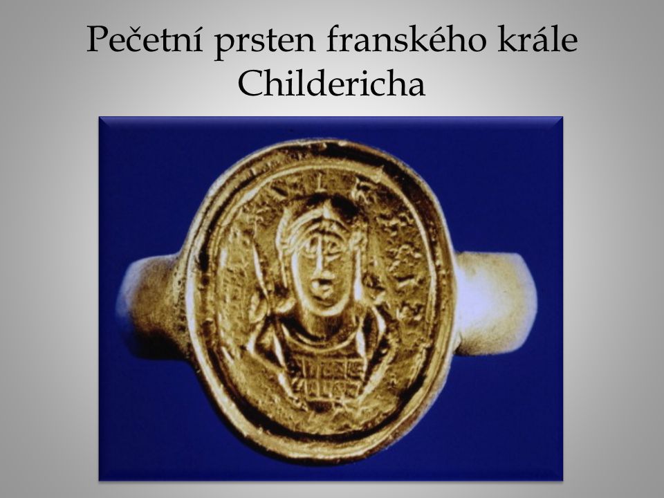Pečetní prsten franského krále Childericha