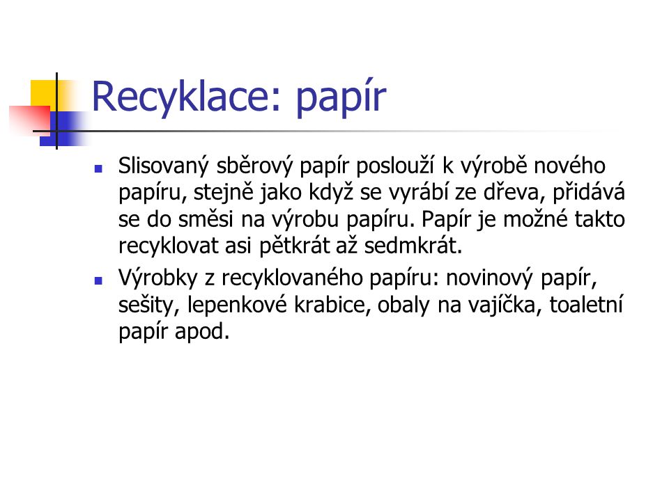 Recyklace: papír