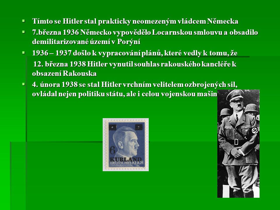 Tímto se Hitler stal prakticky neomezeným vládcem Německa