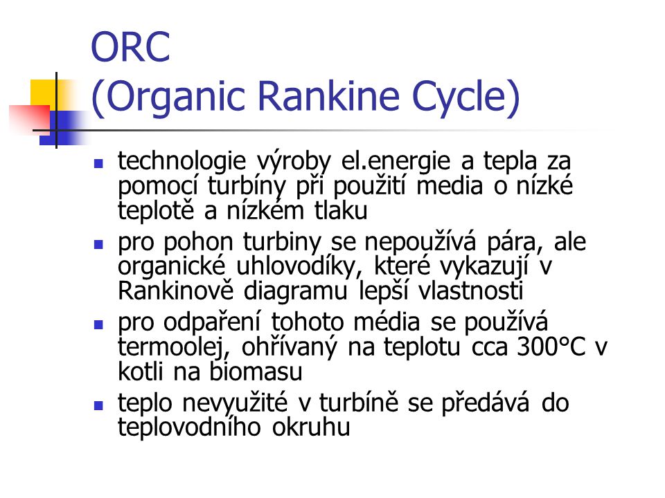 ORC (Organic Rankine Cycle)