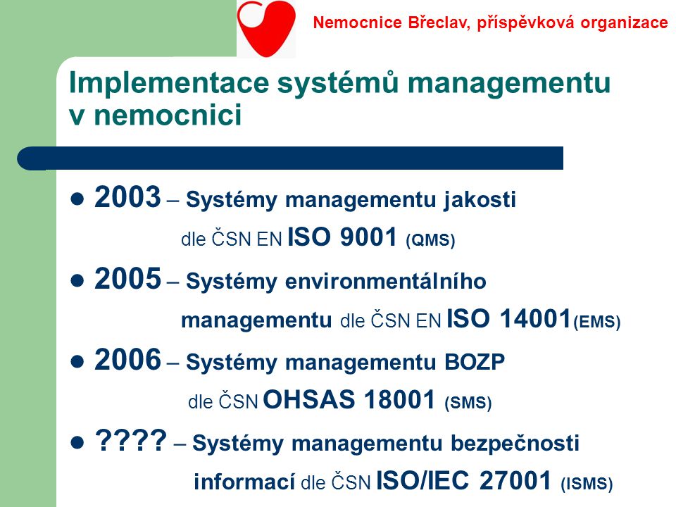 Implementace systémů managementu v nemocnici
