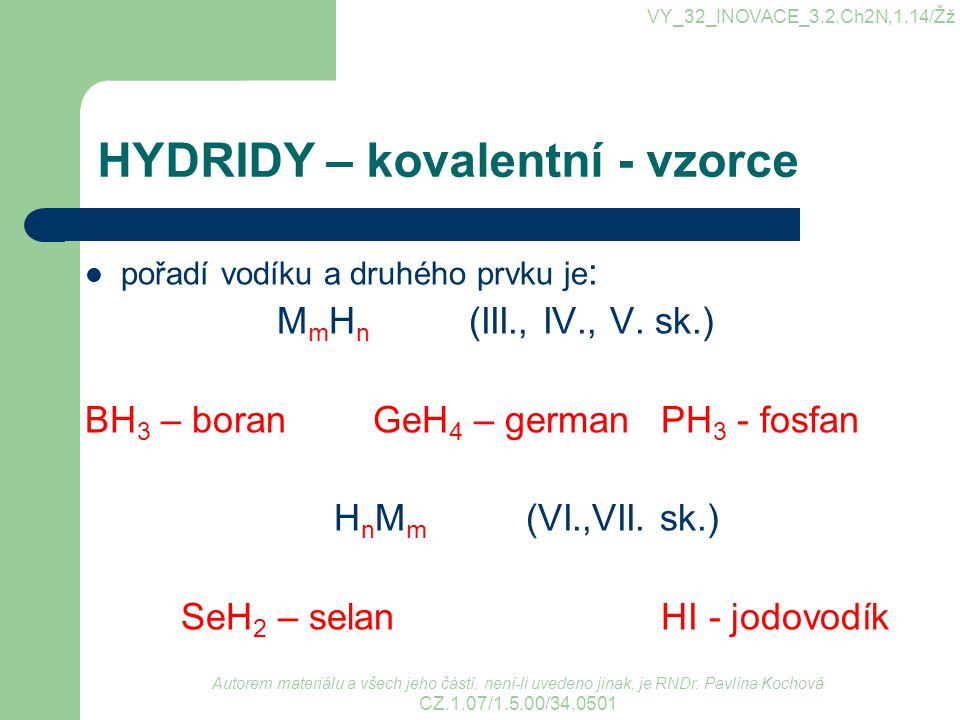 HYDRIDY – kovalentní - vzorce