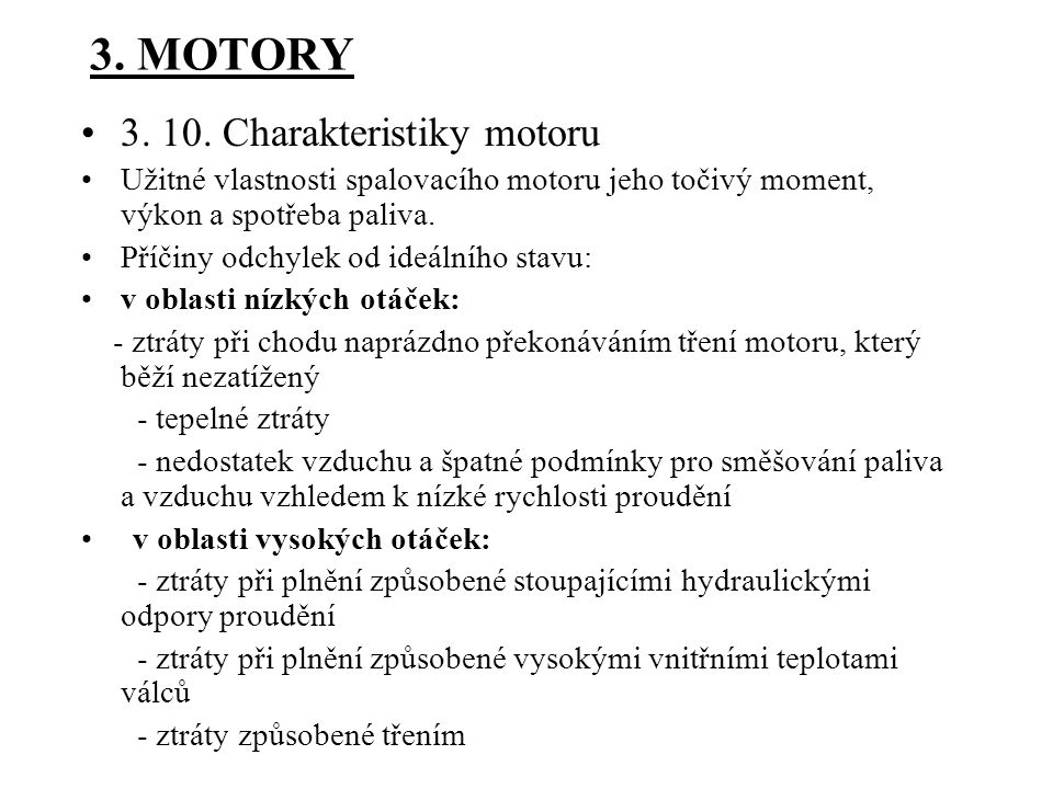 3. MOTORY Charakteristiky motoru