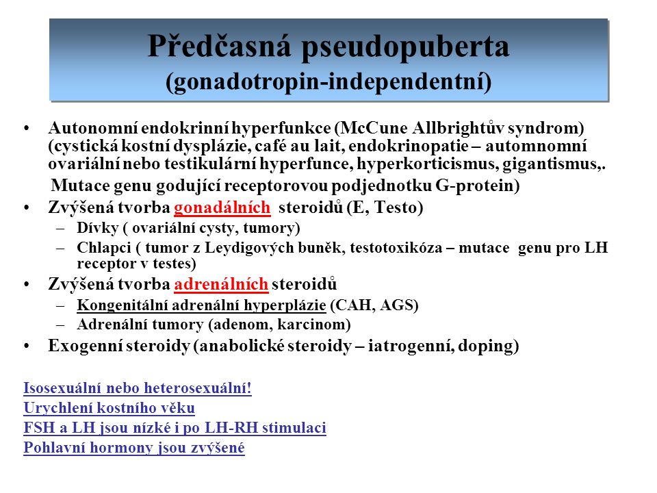 Předčasná pseudopuberta (gonadotropin-independentní)