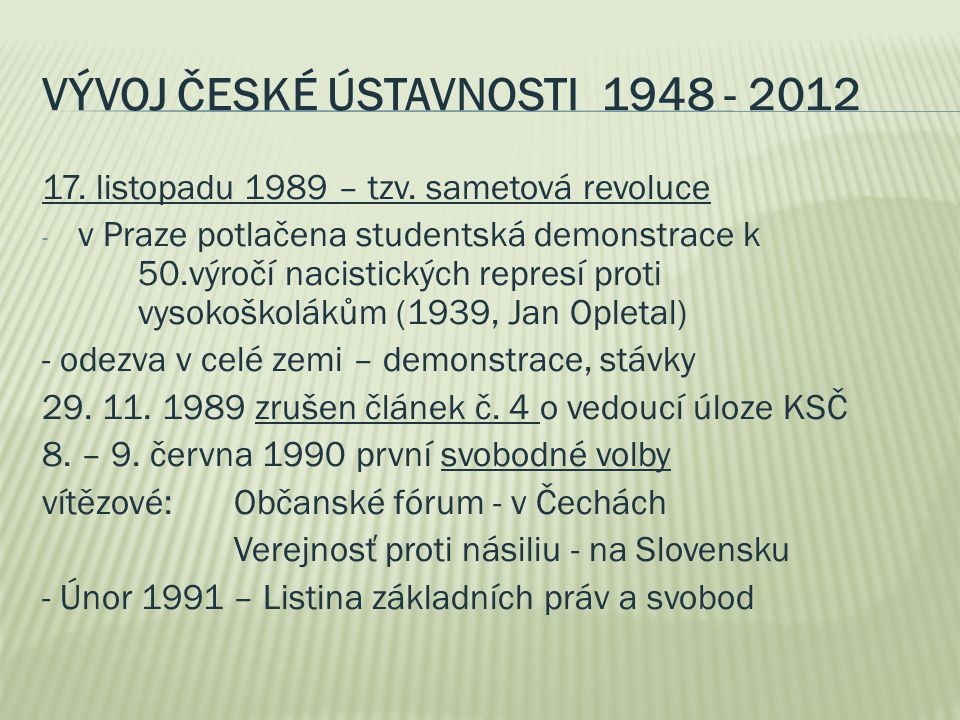 Vývoj české ústavnosti