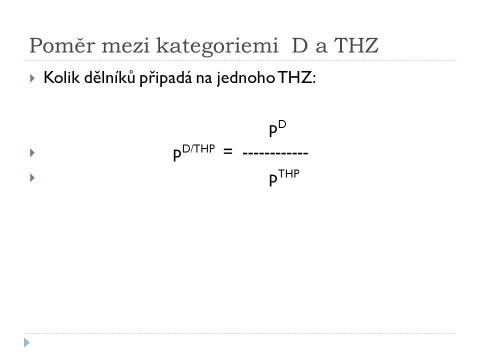 Poměr mezi kategoriemi D a THZ