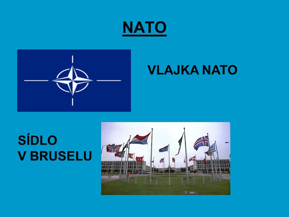 NATO VLAJKA NATO SÍDLO V BRUSELU